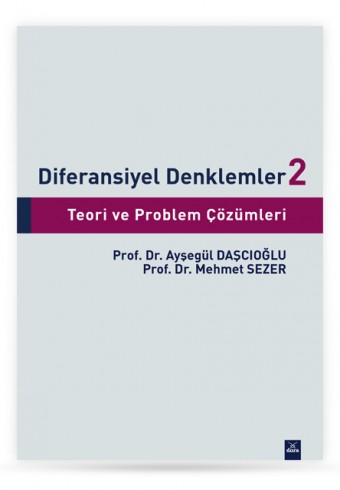 diferansiyel-denklemler-2-teori-ve-problem-cozumleri - Dora Yayıncılık