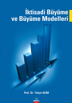 İktisadi Büyüme ve Büyüme Modelleri