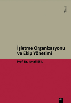 İşletme Organizasyonu ve Ekip Yönetimi