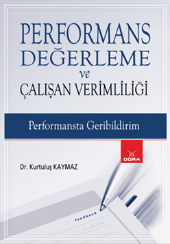 Performans Değerleme ve Çalışan Verimliliği