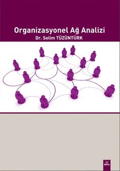 Organizasyonel Ağ Analizi