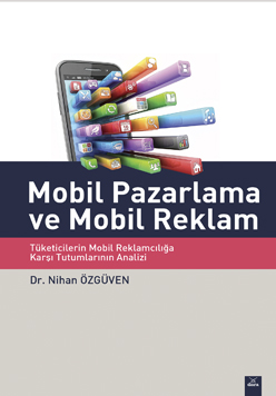 Mobil Pazarlama ve Mobil Reklam