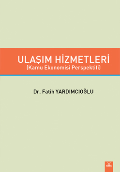 Ulaşım Hizmetleri (Kamu Ekonomisi Perspektifi)