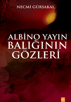 Albino Yayın Balığının Gözleri