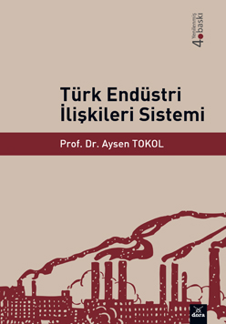 Türk Endüstri İlişkileri Sistemi