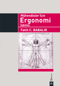 Mühendisler İçin Ergonomi İşbilim