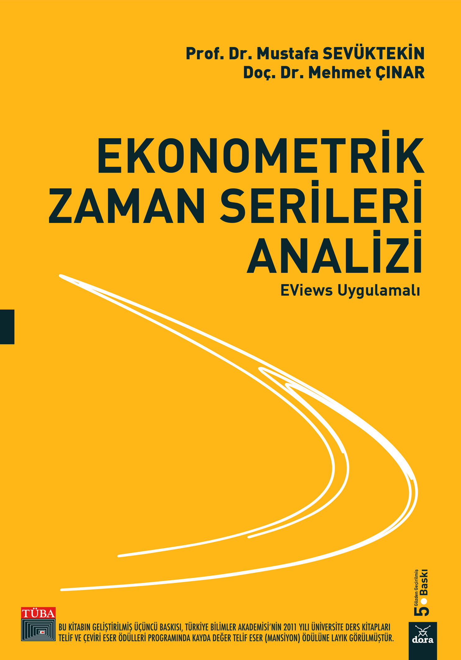 Ekonometrik Zaman Serileri Analizi