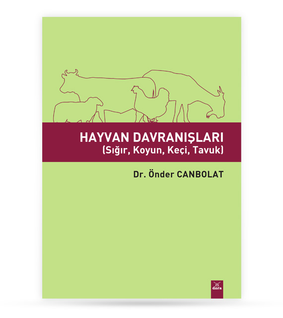 Hayvan Davranışları (Sığır, Koyun, Keçi, Tavuk) | 323 | Dora Yayıncılık