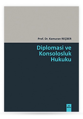 diplomasi-ve-konsolosluk-hukuku - Dora Yayıncılık