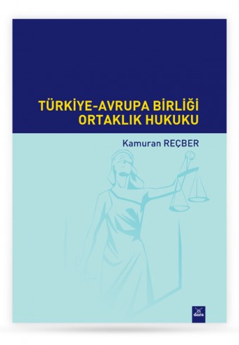 turkiye-avrupa-birligi-ortaklik-hukuku - Dora Yayıncılık