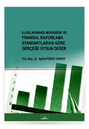 uluslararasi-muhasebe-ve-finansal-raporlama-standartlarina-gore-gercege-uygun-deger - Dora Yayıncılık