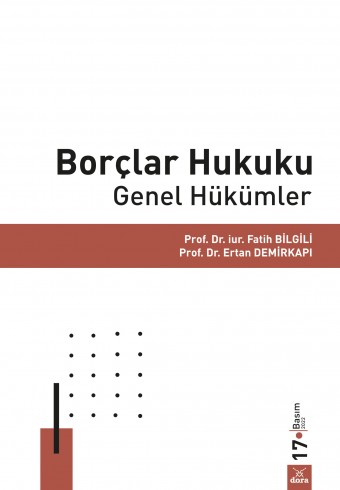 borclar-hukuku-genel-hukumler - Dora Yayıncılık