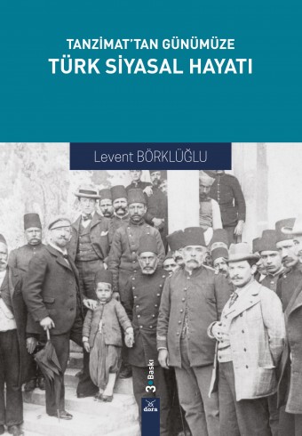tanzimat’tan-gunumuze-turk-siyasal-hayati - Dora Yayıncılık