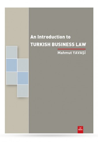 an-introduction-to-turkish-business-law - Dora Yayıncılık