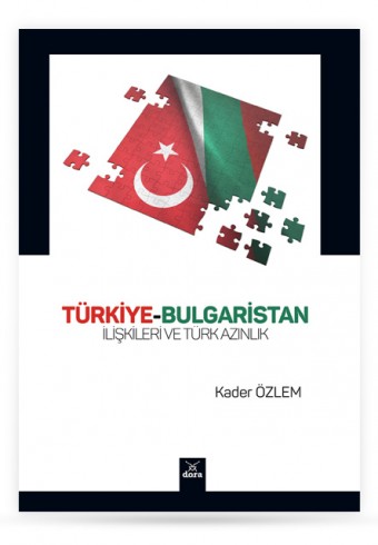 turkiye-bulgaristan-iliskileri-ve-turk-azinlik - Dora Yayıncılık