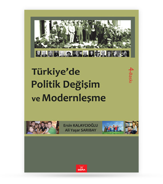 Türkiye'de Politik Değişim ve Modernleşme | 114 | Dora Yayıncılık