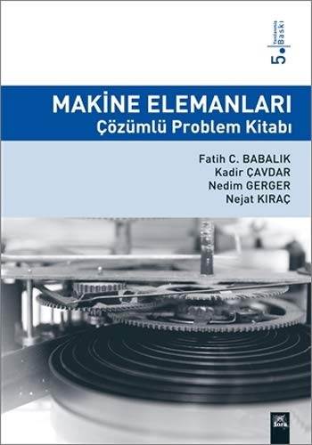 Makine Elemanları Çözümlü Problem Kitabı | 108 | Dora Yayıncılık