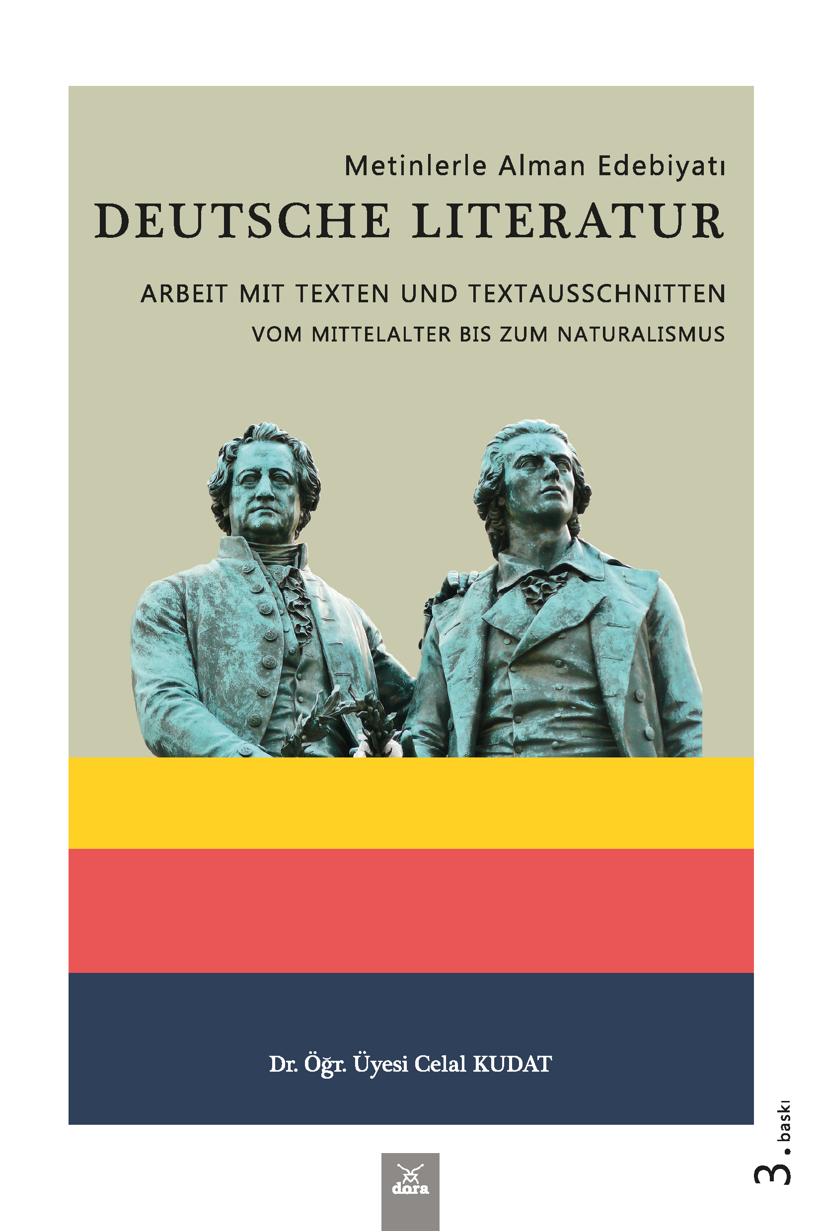 Metinlerle Alman Edebiyatı - Deutsche Literatur Arbeit Mit Texten und Textausschnitten | 218 | Dora Yayıncılık