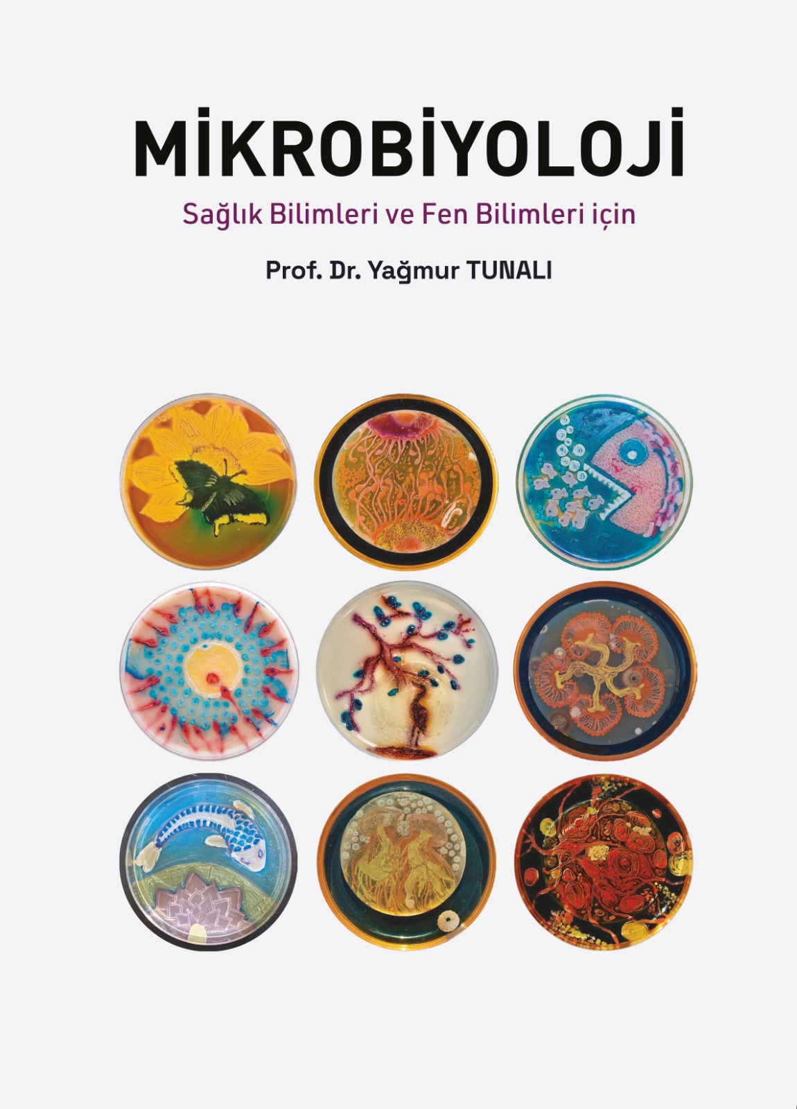 MİKROBİYOLOJİ  | 269 | Dora Yayıncılık