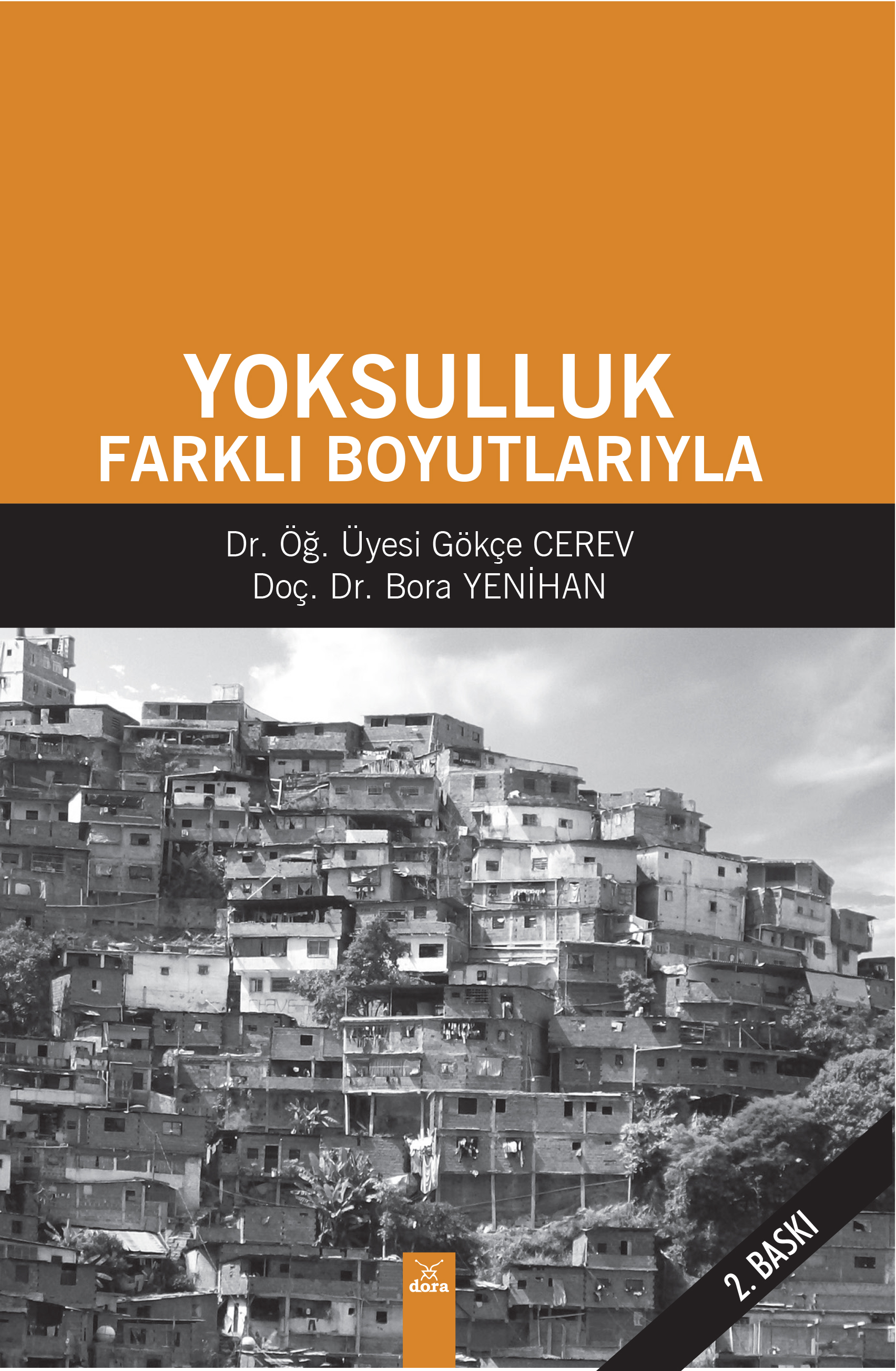 YOKSULLUK, FARKLI BOYUTLARIYLA | 406 | Dora Yayıncılık