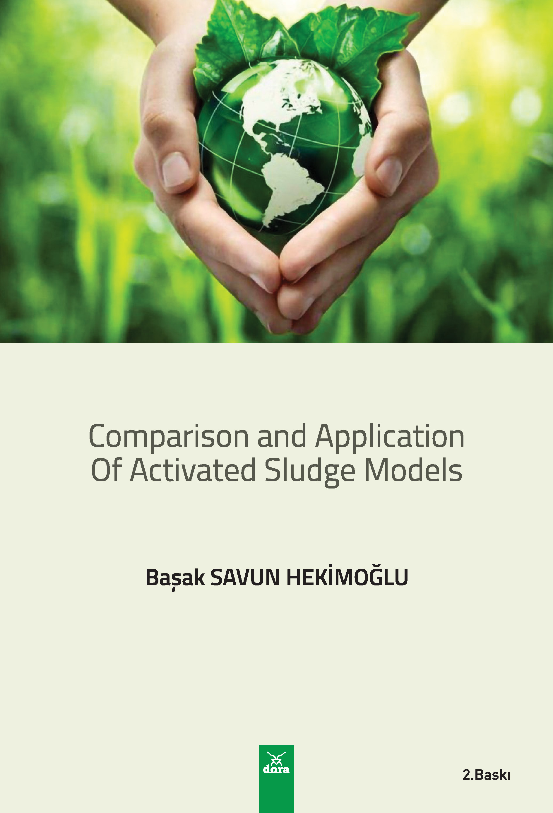 Comparison and Application of Activated Sludge Models  | 549 | Dora Yayıncılık