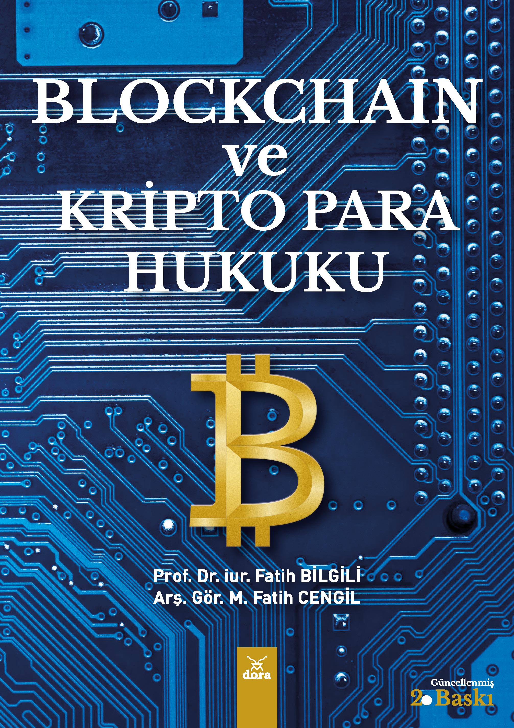 Blockhaın Ve Kripto Para Hukuku | 130 | Dora Yayıncılık