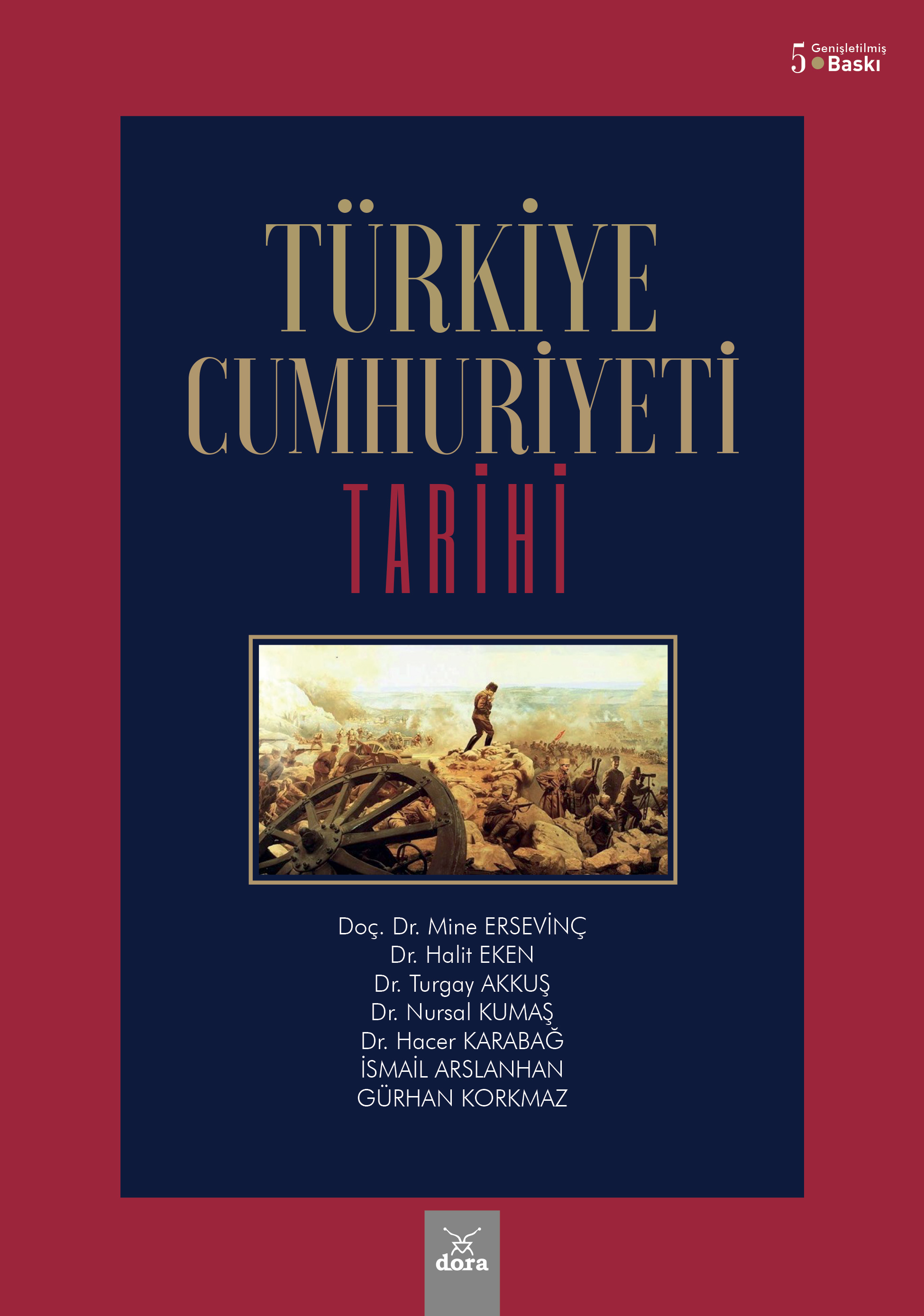 Türkiye Cumhuriyeti Tarihi | 336 | Dora Yayıncılık
