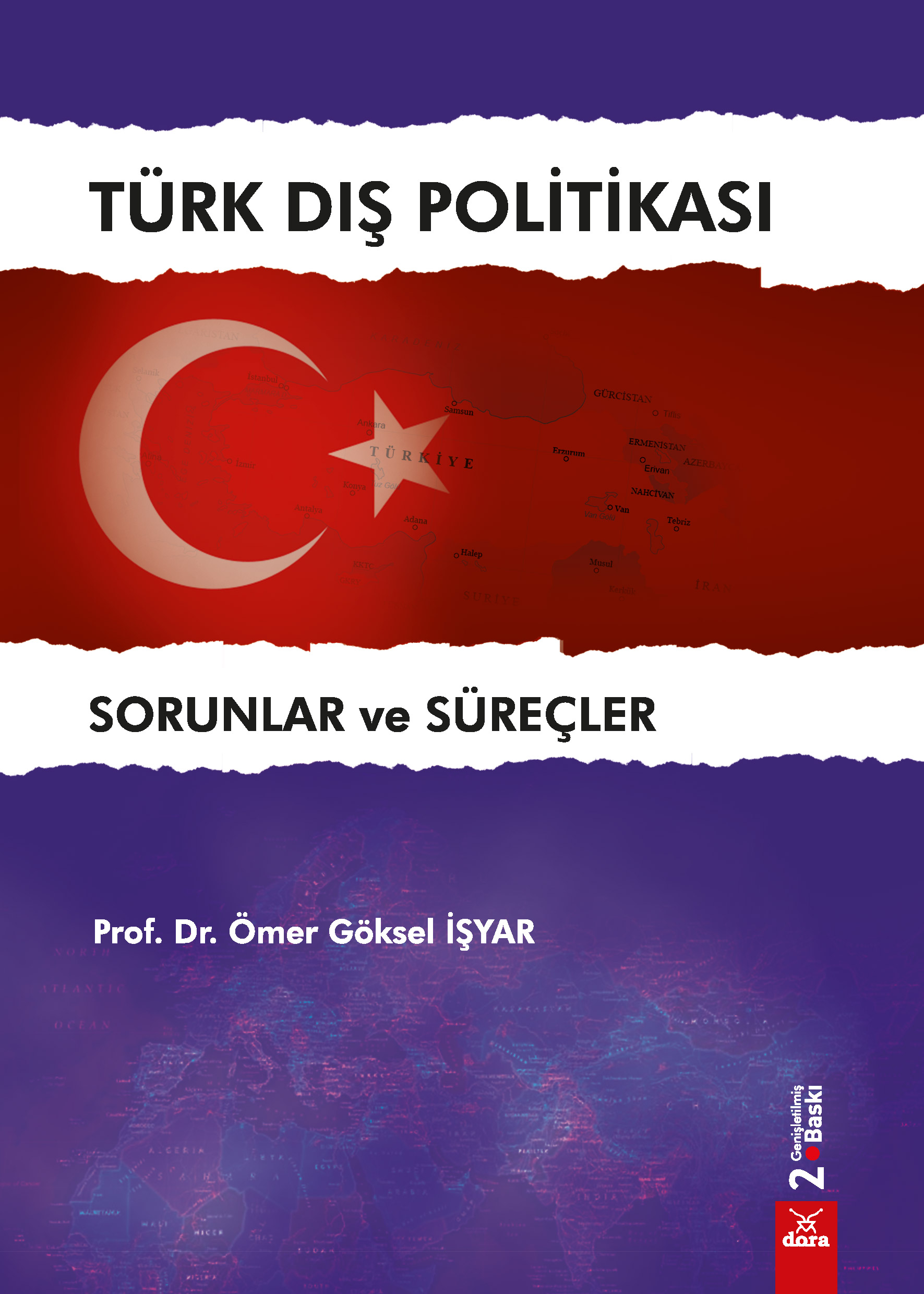 Türk Dış Politikası -Sorunlar ve Süreçler- | 112 | Dora Yayıncılık