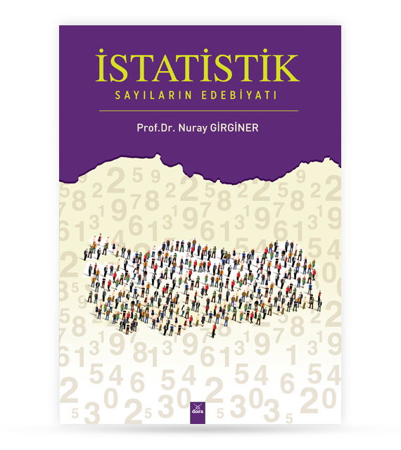 İstatistik Sayıların Edebiyatı | 520 | Dora Yayıncılık