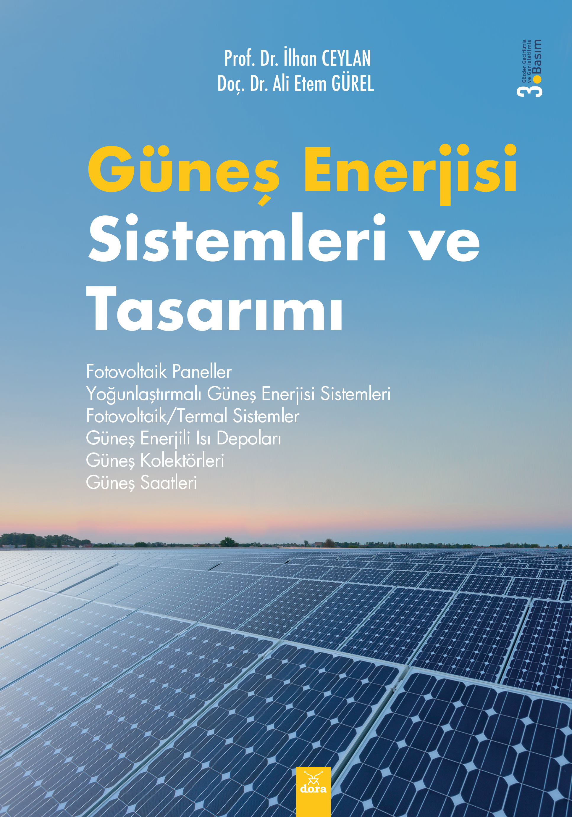 Güneş Enerjisi Sistemleri ve Tasarımı | 329 | Dora Yayıncılık