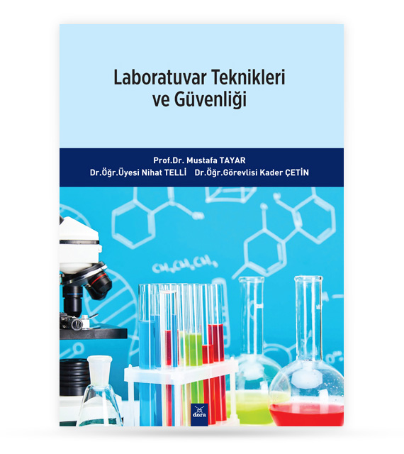 Laboratuvar Teknikleri ve Güvenliği | 142 | Dora Yayıncılık
