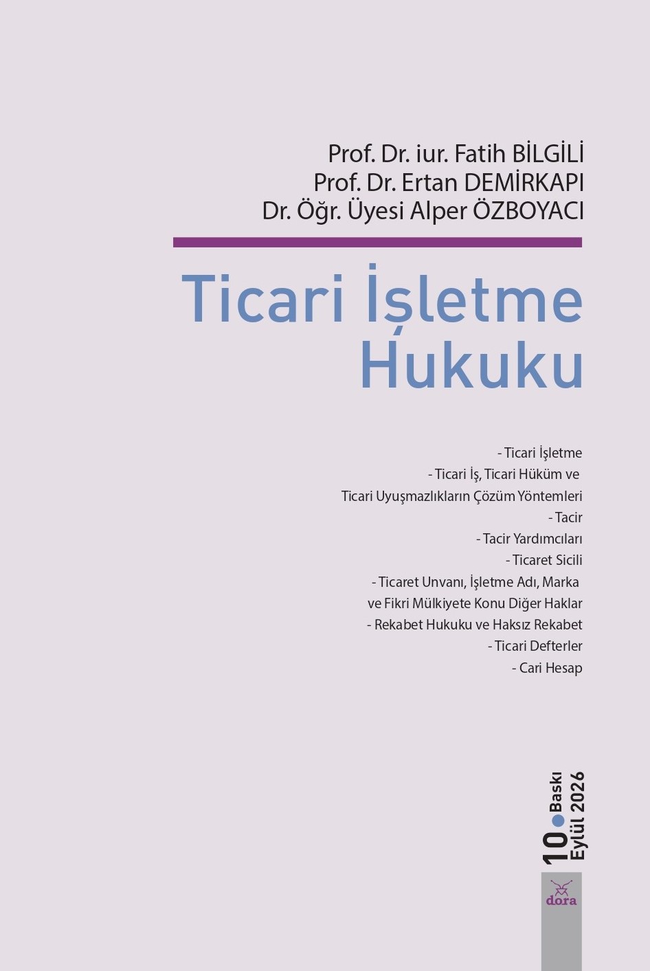 Ticari İşletme Hukuku | 130 | Dora Yayıncılık