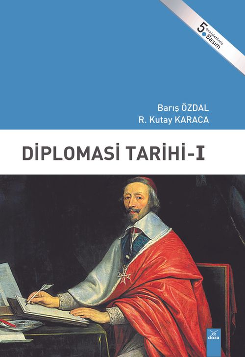 Diplomasi Tarihi - I | 232 | Dora Yayıncılık