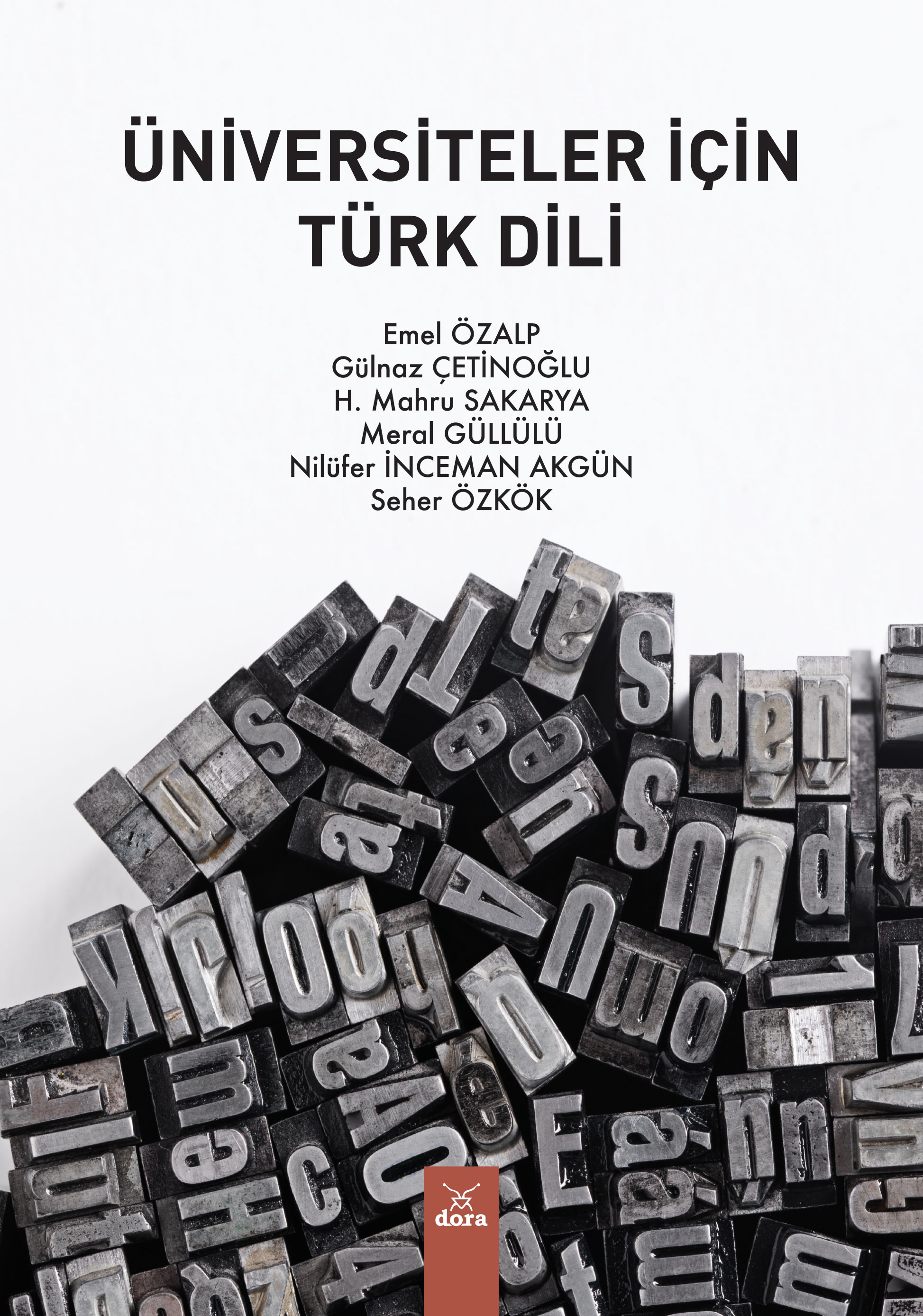 Üniversiteler İçin Türk Dili | 622 | Dora Yayıncılık