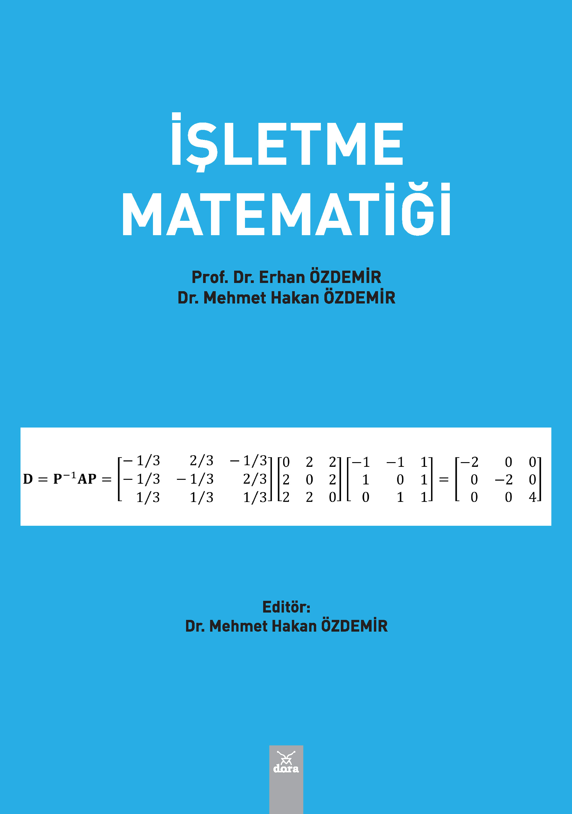 İşletme Matematiği | 591 | Dora Yayıncılık